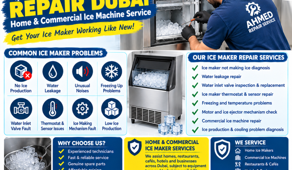 Ice Maker Repair Dubai – Home & Commercial Ice Machine Service